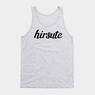 hirsute ( in black ) Tank Top